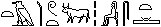 [hieroglyphs]